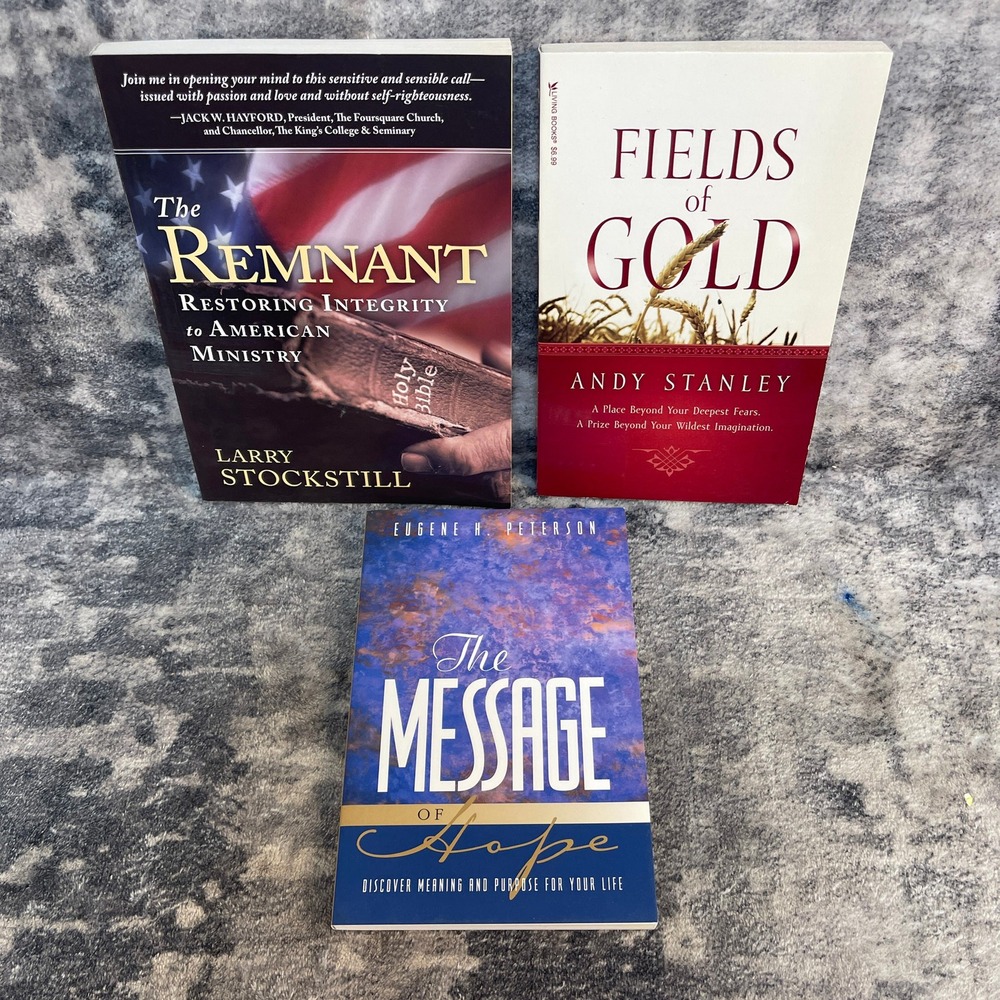 Christian Book Lot The Remnant Larry Stockstill Fields of Gold Andy Stanley 3pk